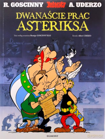 Dwanaście prac Asteriksa - Ren Goscinny, Albert Uderzo, Marek Puszczewicz [KOMIKS]