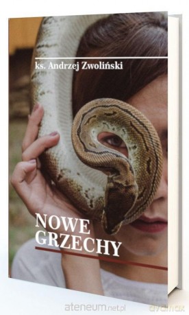 Nowe grzechy - Andrzej Zwoliński [KSIĄŻKA]