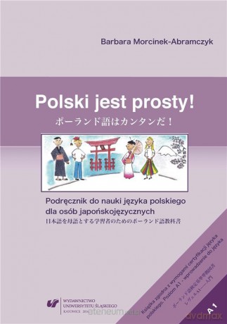 Polski jest prosty! Podręcznik do nauki języka - Barbara Morcinek-Abramczyk [KSIĄŻKA]