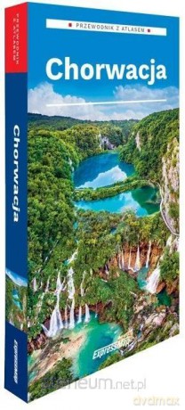 Chorwacja 2w1 przewodnik + atlas - Ewelina Szeratics [KSIĄŻKA]