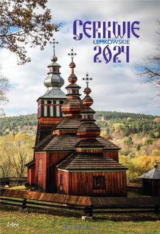Kalendarz 2024 Cerkwie łemkowskie [KALENDARZ]