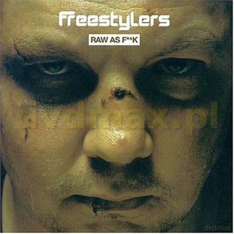 Freestylers: Raw As F**K (Reissue) [CD]