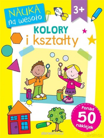 Nauka na wesoło. Kolory i kształty - Betty Root, Simon Abbott [KSIĄŻKA]