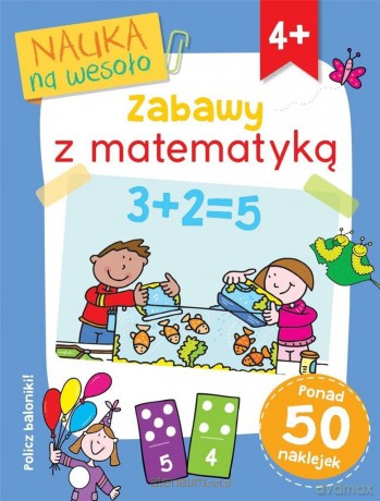 Nauka na wesoło. Zabawy z matematyką - Paul Broadbent, Simon Abbott [KSIĄŻKA]