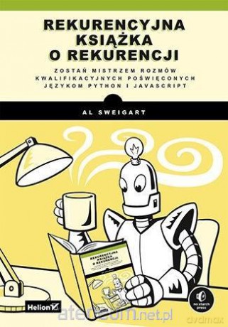 Rekurencyjna książka o rekurencji - Al Sweigart [KSIĄŻKA]