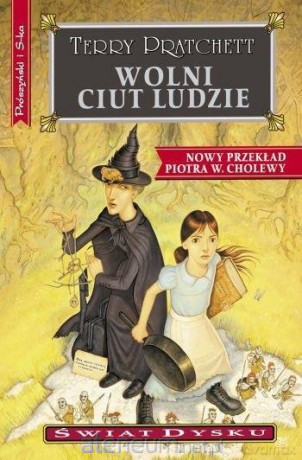 Świat Dysku (Tom 30) Wolni Ciut Ludzie - Terry Pratchett [KSIĄŻKA]