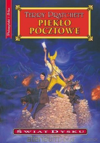 Świat Dysku (Tom 33) Piekło Pocztowe - Terry Pratchett [KSIĄŻKA]