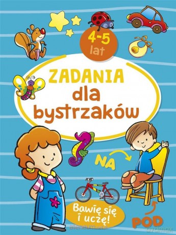Zadania dla bystrzaków 4-5 lat - Jesus Lopez [KSIĄŻKA]