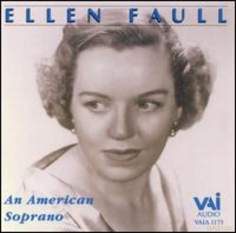 Ellen Faull: An American Soprano [CD]
