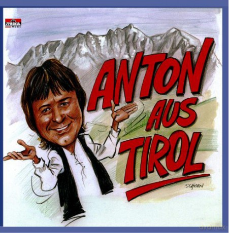 Anton Aus Tirol: Anton Aus Tirol [CD]