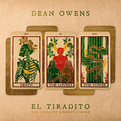 Dean Owens: El Tiradito (The Curse Of The Sinners Shrine) [2CD]