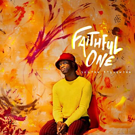 Sultan Stevenson: Faithful One [CD]