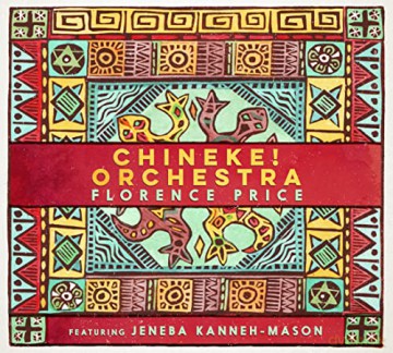 Chineke! Orchestra: Florence Price [CD]