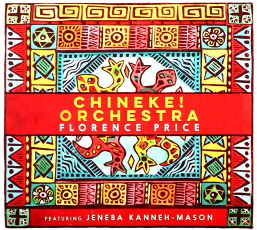 Chineke! Orchestra: Florence Price [CD]
