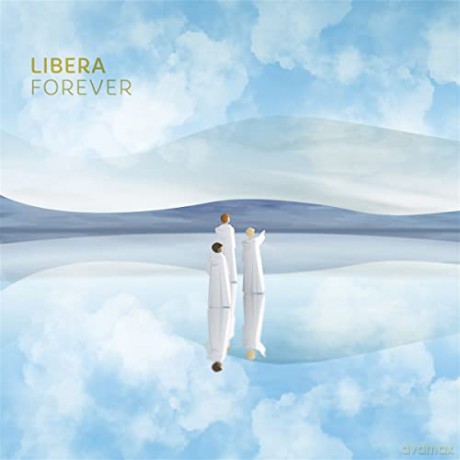 Libera: Forever [CD]