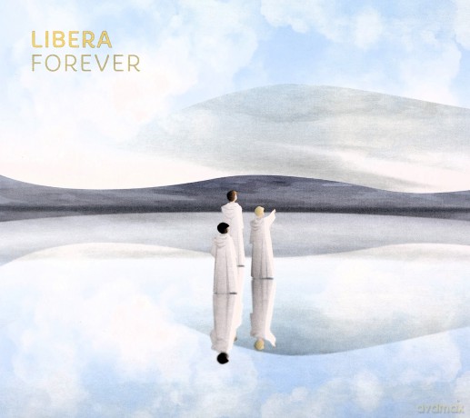 Libera: Forever [CD]