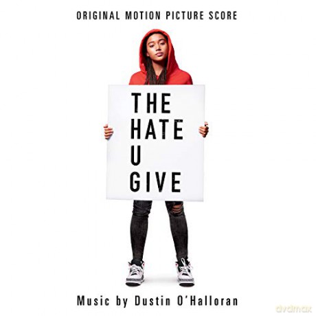 Dustin Ohalloran: Hate U Give Ost [CD]