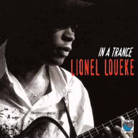 Lionel Loueke: In A Trance [CD]