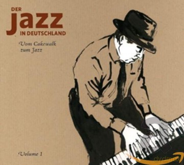 Jazz In Deutschland. Teil 1 [3CD]