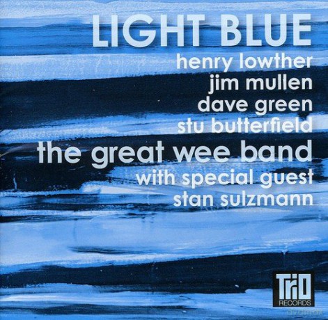 Great Wee Band: Light Blue [CD]
