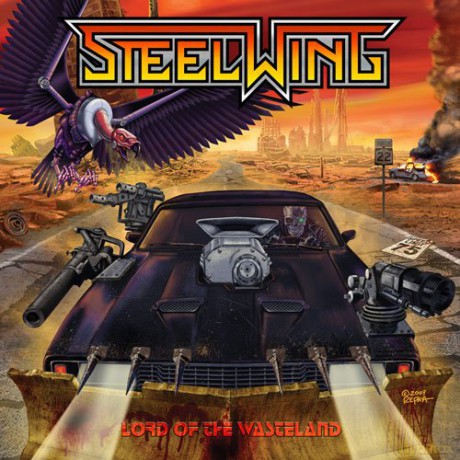 Steelwing: Lord Of The Wasteland [CD]