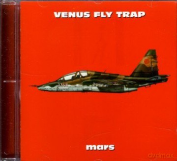 Venus Fly Trap: Mars [CD]