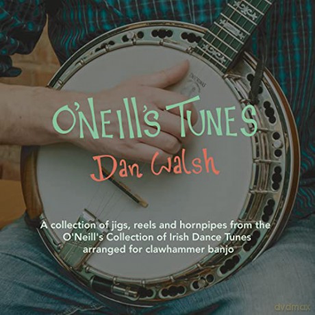 Dan Walsh: ONeills Tunes [CD]