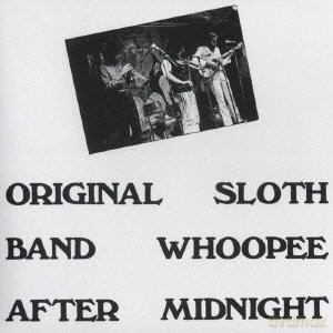 Original Sloth Band [CD]