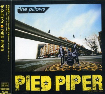 Pillows: Pied Piper (Limited) [2CD]