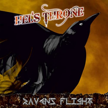 Hels Throne: Ravens Flight [CD]