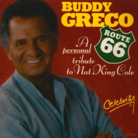 Buddy Greco: Route 66: Tribute To Nat King [CD]