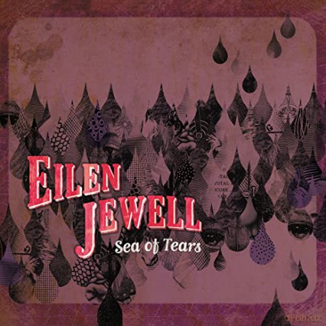 Eilen Jewell: Sea Of Tears [CD]