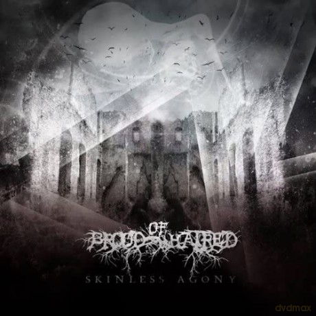 Brood Of Hatred: Skinless Agony [CD]