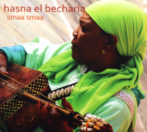 Becharia Hasna El: Smaa Smaa [CD]