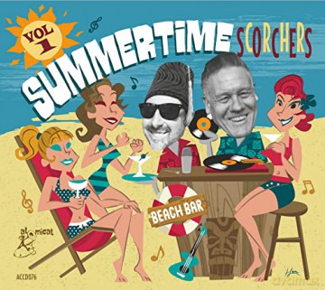 Summertime Scorchers Vol. 1 [CD]