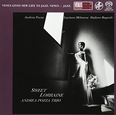 Andrea Pozza Trio: Sweet Lorraine [CD]