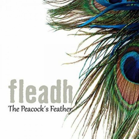Fleadh: The PeacockS Feather [CD]