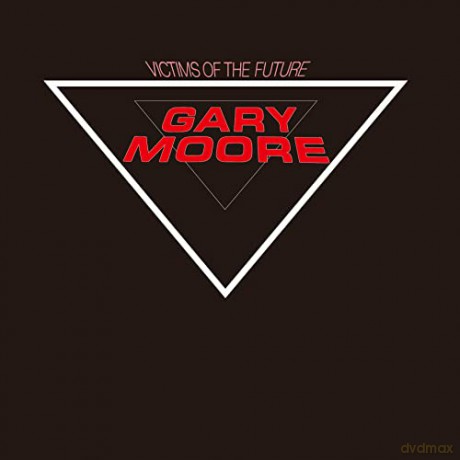 Gary Moore: Victims Of The Future (1983) [CD]