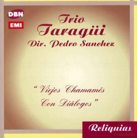Taragui Trio: Viejos Chamames Con Dialogos [CD]