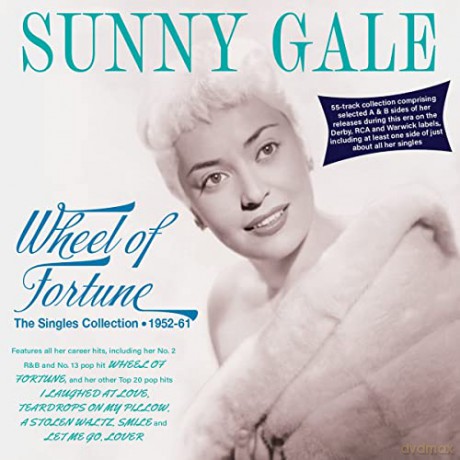 Sunny Gale: Wheel Of Fortune: The Singles Collection 1952-61 [CD]