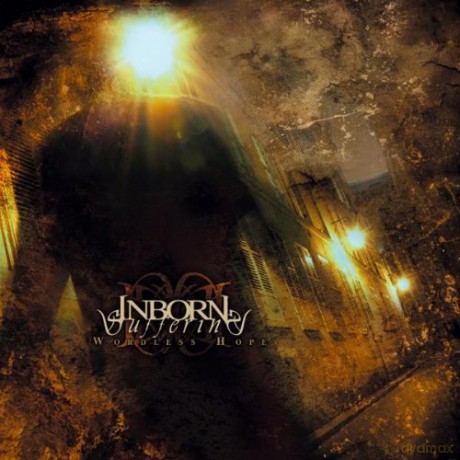 Inborn Suffering: Wordless Hope [CD]