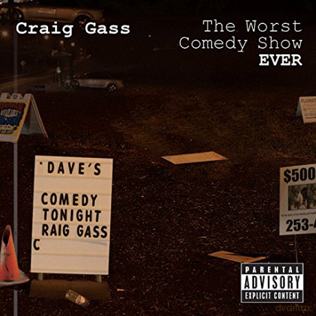 Craig Gass: Worst Comedy Show Ever [2CD]