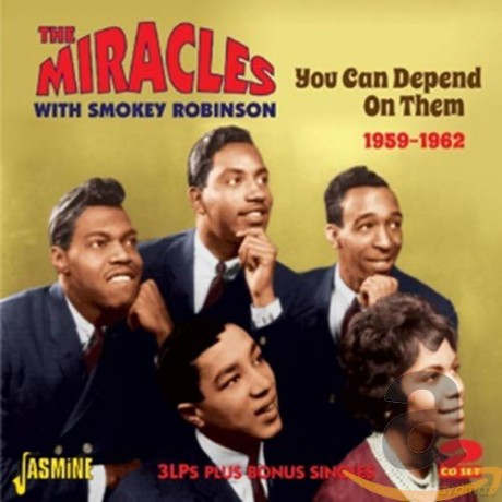 Miracles With Smokey Robinson: You Can Depend On Them 1959-62 [CD]