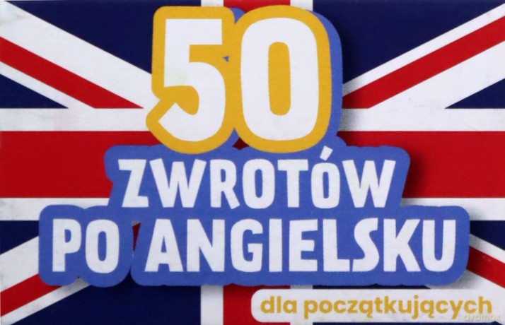 50 zwrotów po angielsku MINI [GRA]