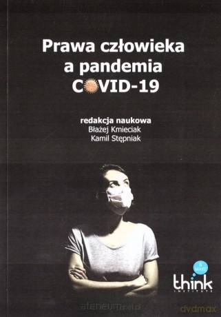 Prawa człowieka a pandemia covid-19 [KSIĄŻKA]