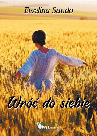 Wróć do siebie [KSIĄŻKA]