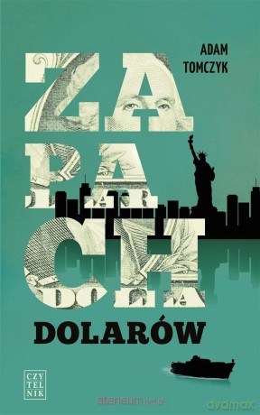 Zapach dolarów [KSIĄŻKA]