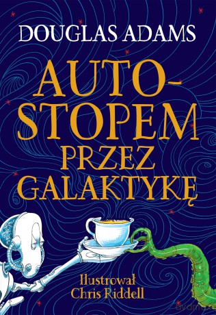 Autostopem przez Galaktykę - Douglas Adams [KSIĄŻKA]