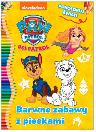 Barwne zabawy z pieskami. Psi Patrol. Część 4. Pokoloruj świat [KSIĄŻKA]