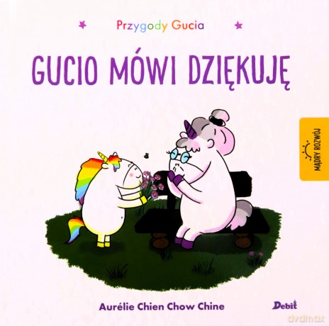 Gucio mówi dziękuję. Przygody Gucia - Aurelie Chien Chow Chine [KSIĄŻKA]